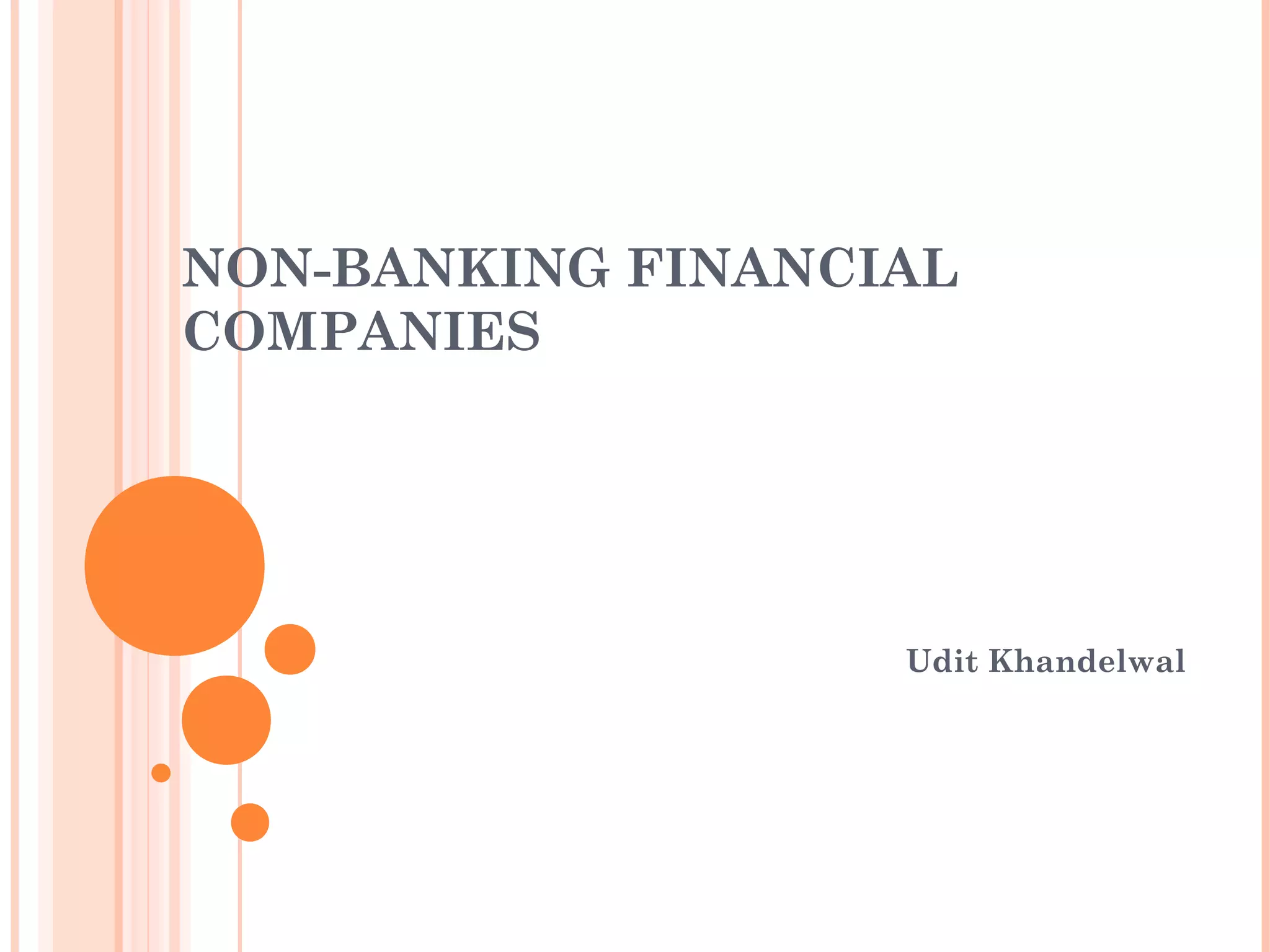 Non banking financial companies | PPT | Business Banking & Finance ...
