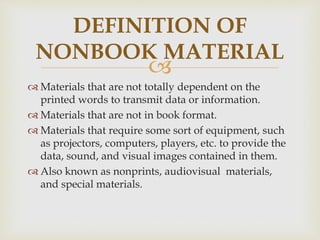 Non book materials | PPT
