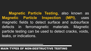 NONDESTRUCTIVE ENGINEERING IN MECHANICAL.pptx