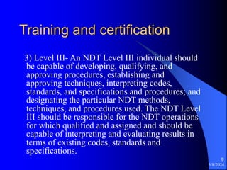 Nd Profiling Training NON DESTRUCTIVE TESTING EVALUATION: AUDITOR NDT TRAINING.ppt