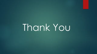 Thank You
 