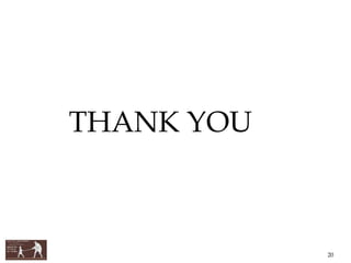 THANK YOU
20
 