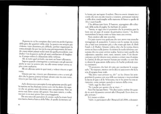 . _
ll giorno in cui ho compiuro dieci anni era anche il giorno
della gara dei quartier:i della cittá. La guerra era sempre piü
violenra, tumo diventava piü difficile, perfino orguni)rurálu
corsa annuale che per me era la cosa piü importanle del mon-
do;.erano infatd passari sedici mesi da q.,"1ü pr..".l.rt., ,-ro.,
dodici. Con la guerra anche gli anni .Ábiuur,o ai t""glr.r_
za, il tempo subiva le dilatazioni della violenza.
Ali, in tutto qucl periodo, era staro un bravo allenatore.
Sapeva quando cosrringermi a continua¡e con gli esercizi
anche se non ne pr)tevo piü, ma allo stesso tempo aveva ca-
pito come esaltarmi.
NIi ero allenata tanto in quei mesi, e volevo vincc_-re a ogni
COSto,
. Vincere per me, vincere per dimostrare a me e a tutti gli
altri che la guerra potevá fermare alcune cose ma non tutto,
vincere per fare ielicr ¿ube e hooyo.
Aabe tloveva avcr percepito la mia agitazioneperché quel-
la mattina mi ha chian-,rt, u.i.inu a sé eini ha detto .h" r'up.
va che un giorno sarei diventata una campionessa. Nonii
at eva mai rletto niente del genere. Era staio tenero, a volte,
ma non si era mai spinro fino a irrcoraggiarmi.
Da una tasca dei panraloni .li cotoná cachi ha tirato fuori
una láscia elastica bianca deila Nike, di quelle cla mertere sul-
46
la fronte per asciugare il sudore. Dovcva essere rimasta tra i
vestiti che non era piü riuscito a vendere, ammassati insieme
a mille altre cianfrusaglie nello stanzone di fianco a quello di
Aiieisuoifratelli.
Lho abbracciato forte. Il bastone, appoggiato allo schie-
nale della sedia di paglia, ha rischiato di cadere.
"Samia, se oggi'ninci ti prometto che ia prossima garula
farai con un paio di scarpe da ginnastica nuove," ha detto
rnettendomi la fascia come se fossc'stata Lrn¿l corona.
Non credevo alle mie orecchie.
Un paio nuovo era qualcosa che non avevo mai neanche
immaginato di possedere. Correvo con le scarpe da tennis
che a Said non entravano piü, e che erano giá state di Abcli
F-atah e di Shafici. Questo voleva dire che la scarpa destra
¿veva un buco sulla punta e la sinistra la suola talmente con-
sumata che era come correre scalza. Sentivo tutto quello che
czrlpestavo, sassolini, semi, rarni, rametti, tutto. E mi decon-
centravo, perché clovevo stere altenta a er,itare ossa di anima-
li o lattine di olio per motori buttate per strada, o a non fini-
re dentro le spaccature della terra o le buche profonde tren-
ta centimetri.
"Ti prometto che faró di tutto per meritarmi le scarpe,
,tdbe," ho risposto, nlentre con le dita rní assicuravo che la fa-
scia di spugna fosse reale.
"Ma dove vuoi arrivare tu, eh?" ilr ha chiesto h-ri strin-
gendomi le guance con Lrna clelle sue manone e muor,,endomi
lafaccia di qua e di lá. Scherzava, ma io ho preso la cosa se'
riamente, come sempre quando si trattav¿r della corsa.
"Aabe, oggi ho clieci auni."
"Si, é anche per questo che se vinci..."
Non l'ho lasciato finire. "l{o dieci anni e r.edrai che quan-
do ne avró diciassette comerd aile Olimpiadi. Ecco dove vo-
glio arrivare. "
Siémessoaridere.
"Aabe,io parteciperó alle C)liriipiacli del2008, a diciasset-
47
I
I
l
I
i
I
il
 