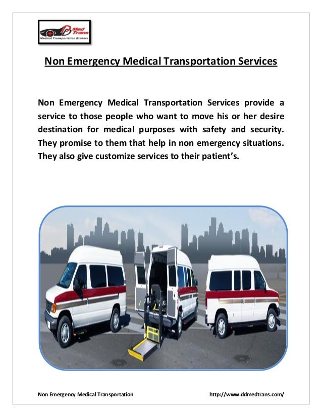 Non emergency medical transportation services