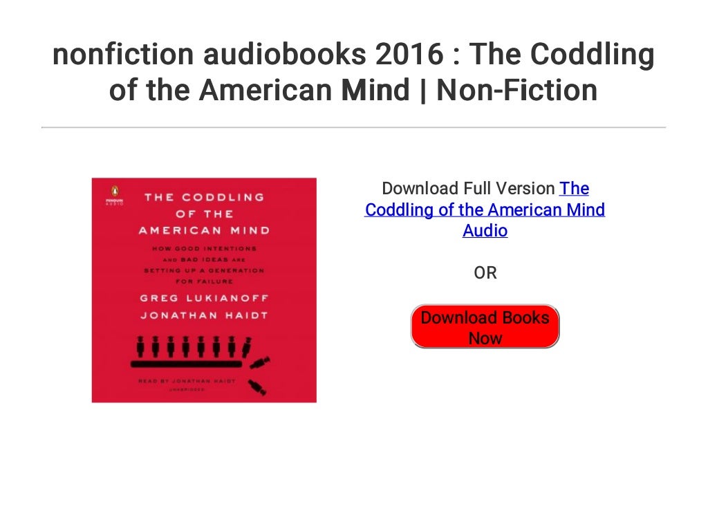 coddling of the american mind review