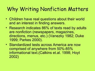 Why Writing Nonfiction Matters ,[object Object],[object Object],[object Object]