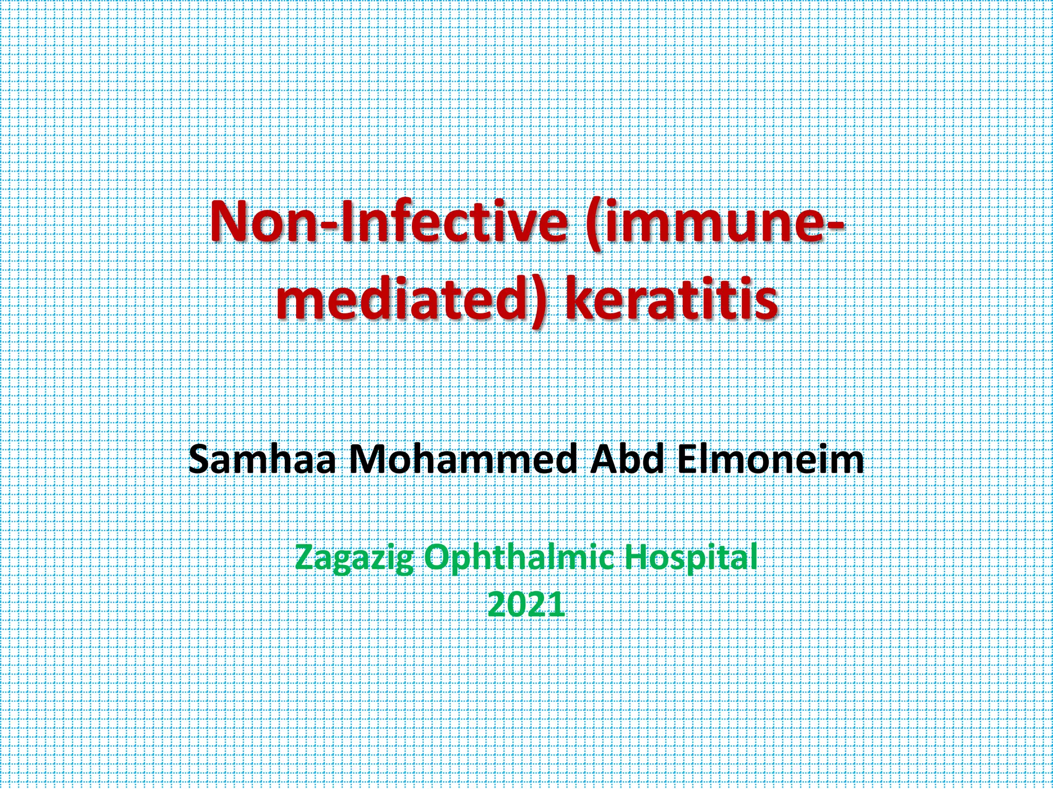 Non infective keratitis ZOH 2021 | PPTX