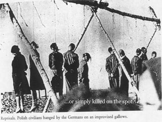 … or simply killed on the spot. 