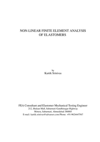 Nonlinear FEA of Elastomers