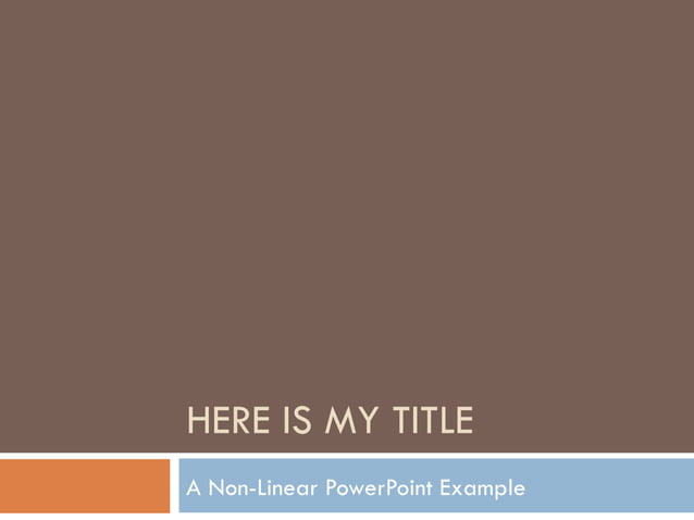 Nonlinear Powerpoint Example | PPT