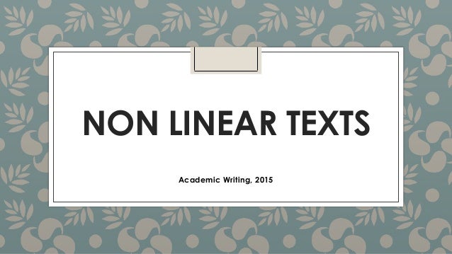 Non linear text essay writer