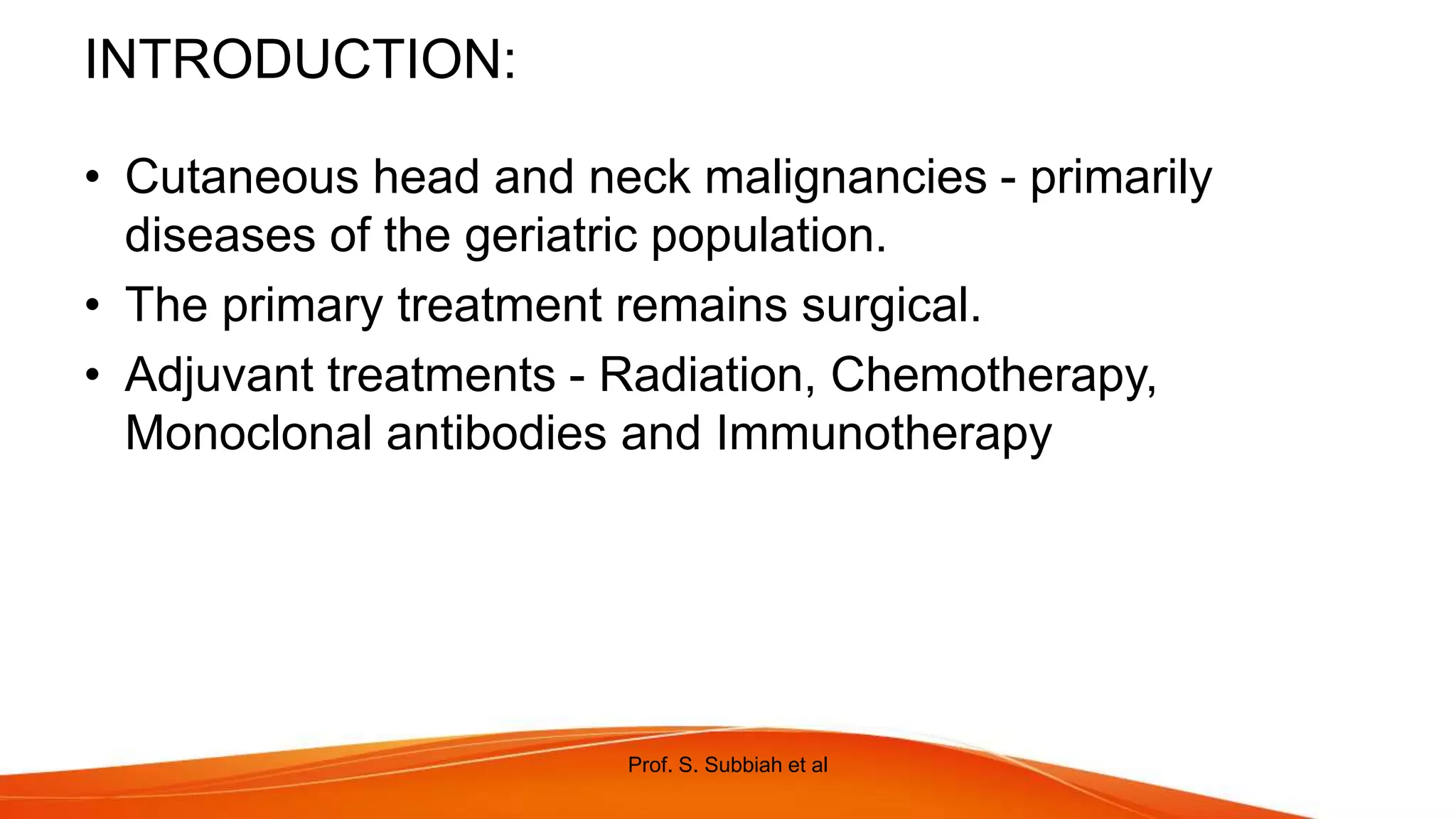 NON MELANOMA SKIN CANCERS IN HEAD AND NECK.pptx