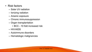 NON MELANOMA SKIN CANCERS IN HEAD AND NECK.pptx
