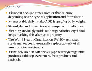Non nutritive sweeteners and its effects on health | PPTX