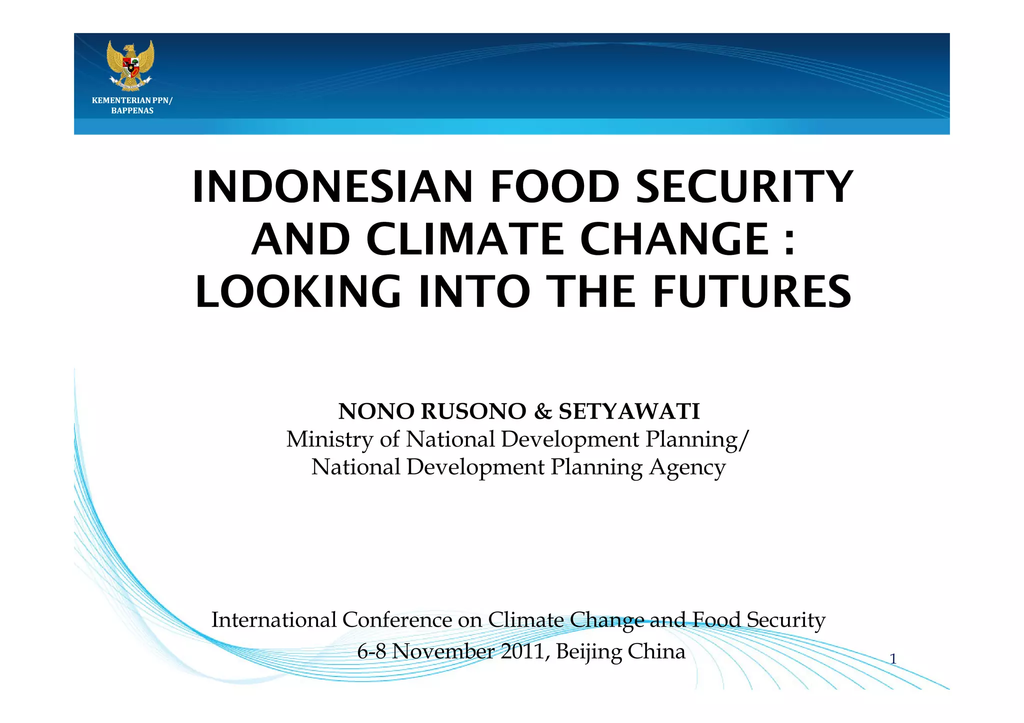 Nono Rusono — Indonesian Food Security and Climate Change | PPT