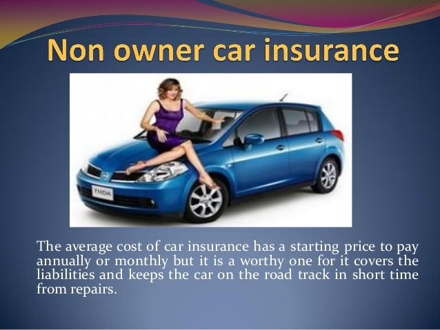 Non owner car insurance