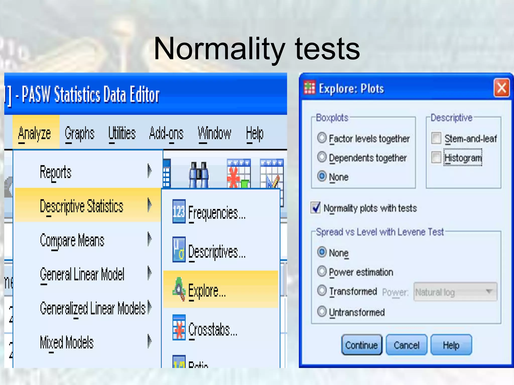 Normality tests
 