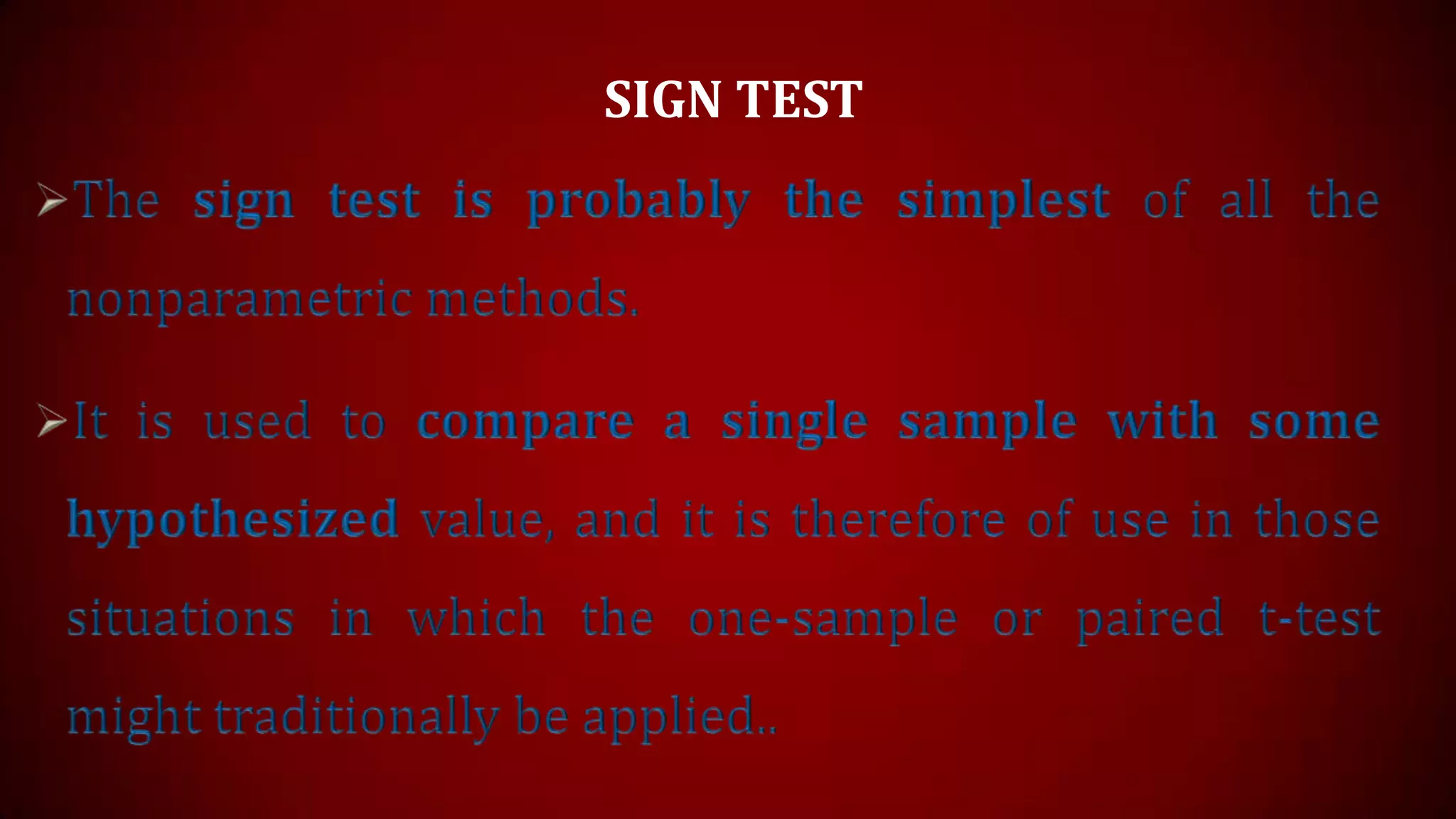 SIGN TEST

 