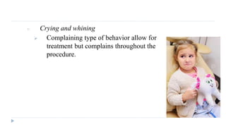 Whining Behavior Script Assignment Nonpharmacological behavior management techniques | PPTX