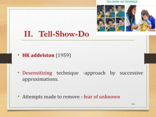 Non pharmacological behavior management in pediatric dentistry | PPTX