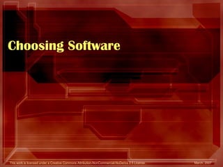 Choosing Software 