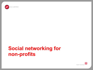 Social networking for  non-profits 