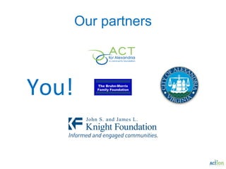 Our partners You! 