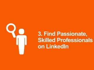 Master LinkedIn 201
with these steps
 Add multiple owners to your Company Page
• How to: https://help.linkedin.com/app/answers/detail/a_id/4783
 Make your Company Page pop
• See tips and examples here: http://blog.linkedin.com/2014/12/09/announcing-
linkedins-best-of-company-pages-2014/
 Post updates from your organization on LinkedIn
• Steps to engage your followers: https://smallbusiness.linkedin.com/small-
business-marketing/engage-your-audience
 Publish a thought leadership piece
• See examples and get inspiration here:
http://blog.linkedin.com/2015/01/07/linkedin-reaches-one-million-posts-opens-
publishing-to-new-markets/
201
 