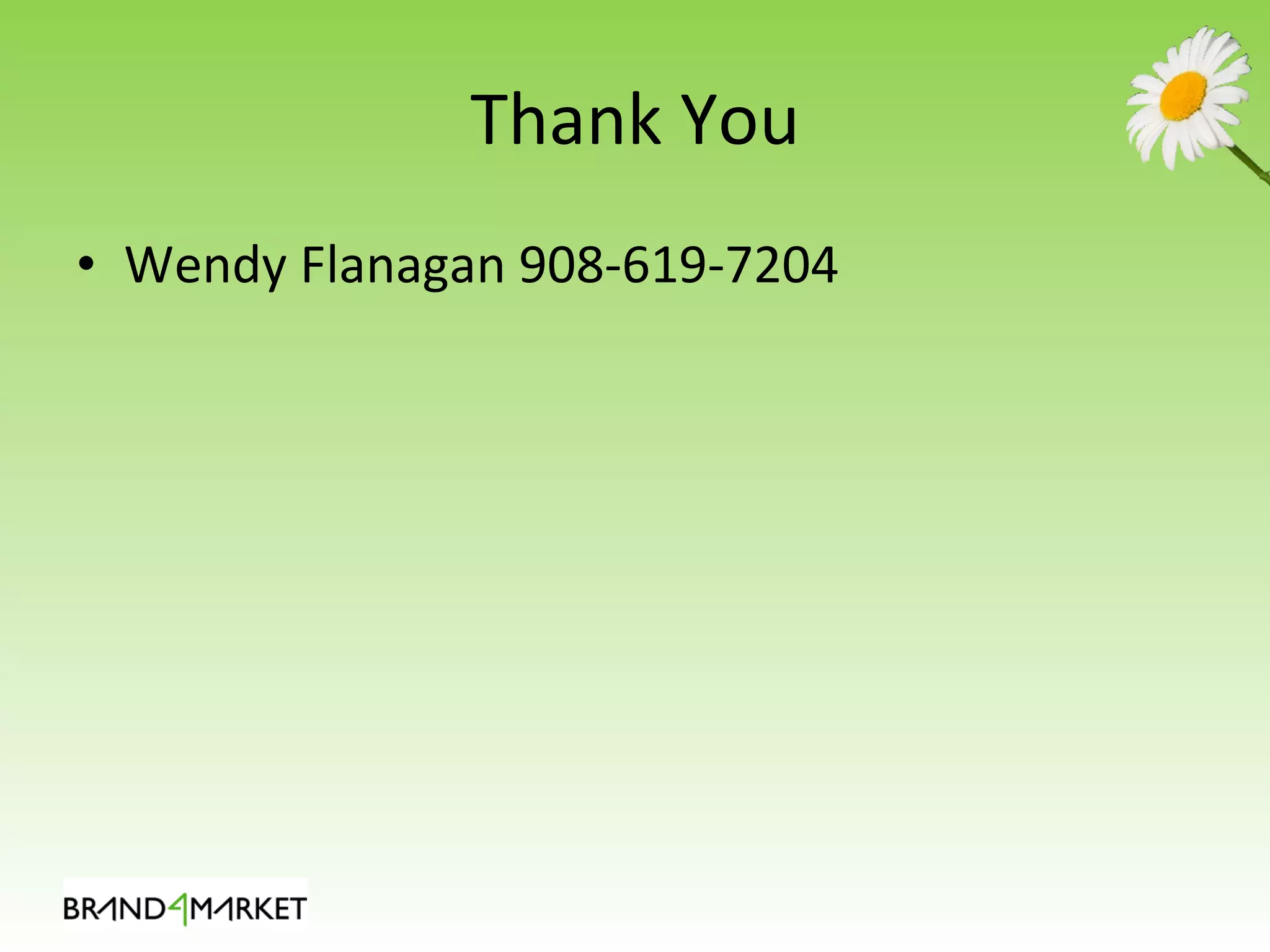 Thank You Wendy Flanagan 908-619-7204 