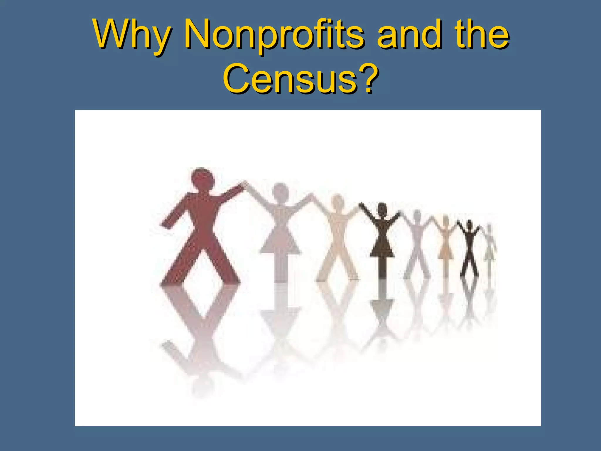Why Nonprofits and the Census? 