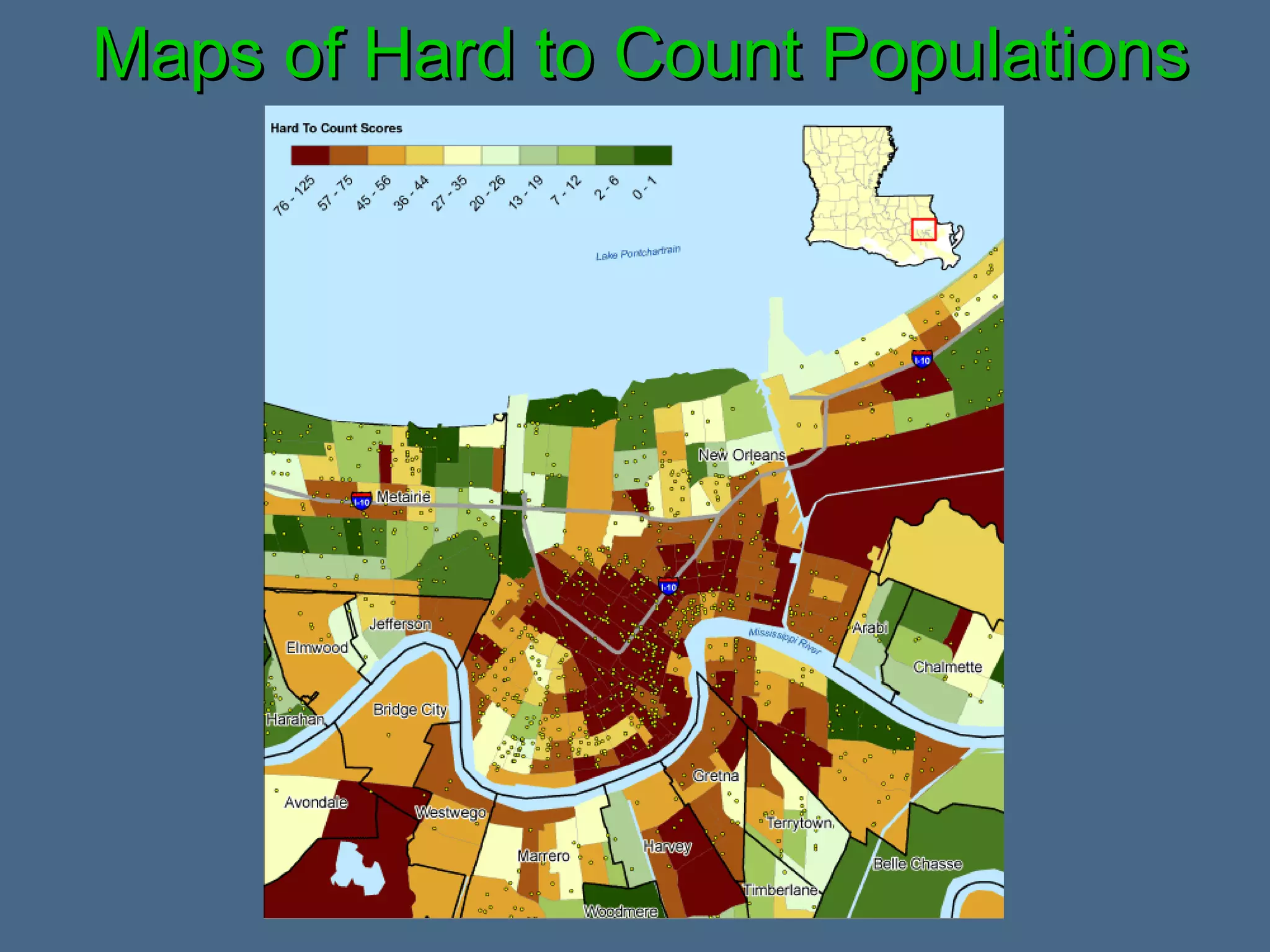 Maps of Hard to Count Populations 