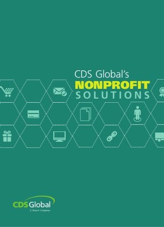 SOLUTIONS 
CDS Global’s 
NONPROFIT  