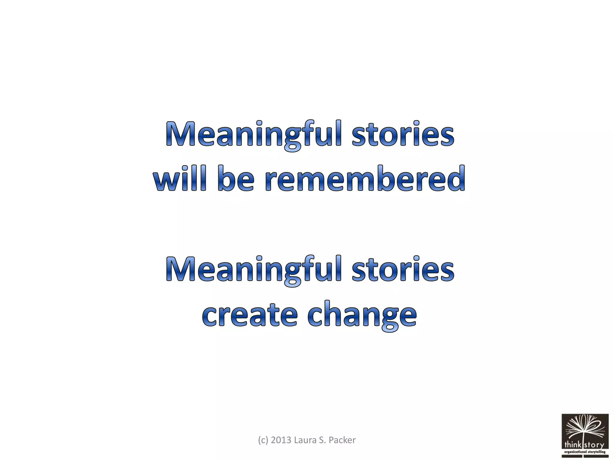 (c) 2013 Laura S. Packer

 