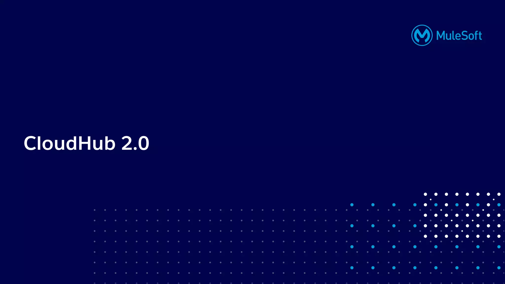 All contents © MuleSoft, LLC
Thank you
CloudHub 2.0
 