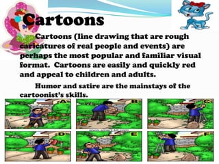 Circle (pie) Graph			easy to interpret.  Divided in segments, each representing a part of percentage of the whole.
