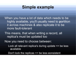 The problem (contd.) Web sites with very large traffic have no way to deal with this using existing RDBMS solutions: Oracle 