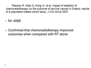  N= 4069
 Confirmed that chemoradiotherapy improved
outcomes when compared with RT alone
 
