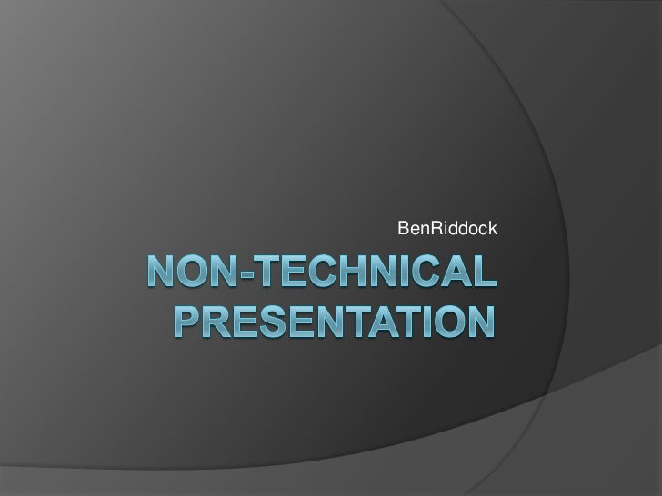 non technical presentation