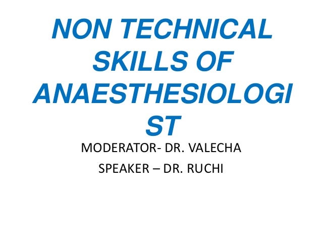 Non technical skills of anesthesia