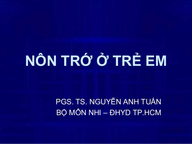 NÔN TRỞ Ở TRẺ EM