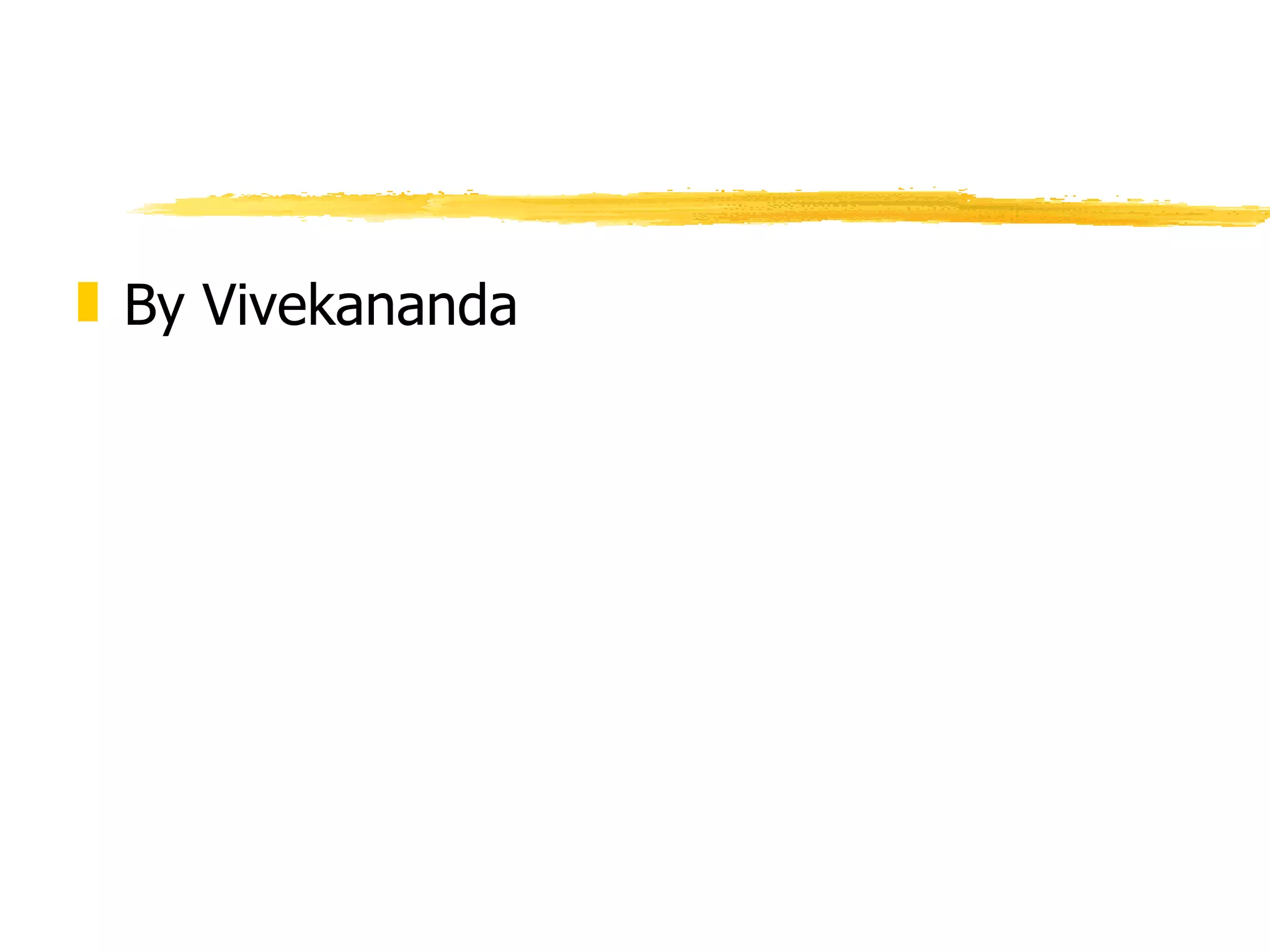 By Vivekananda 
