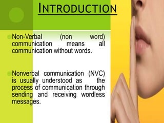 Wordless Message Non verbal communication | PPTX