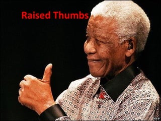 Raised Thumbs Ok 