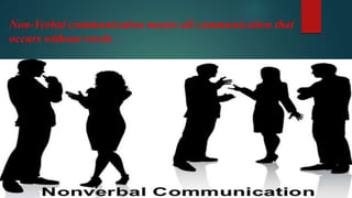 Non verbal communication | PPTX