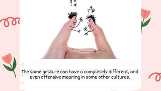 Nonverbal communication Speaking without words group4.pptx