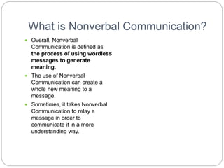 Wordless Message Meaning Of Non-Verbal Communication | PPTX