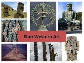 Non Western Art
 