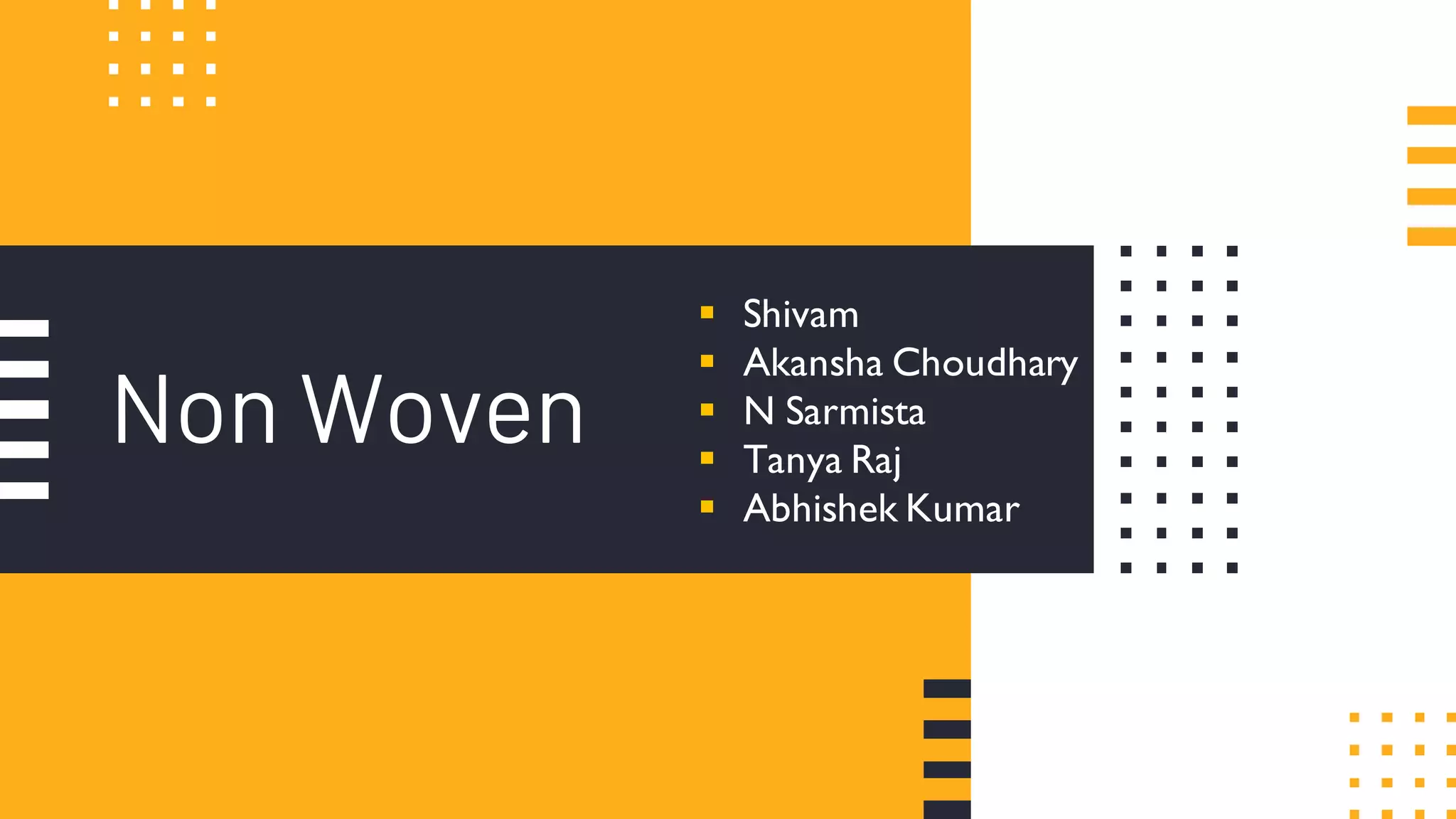 Non woven fabrics - Non woven technology