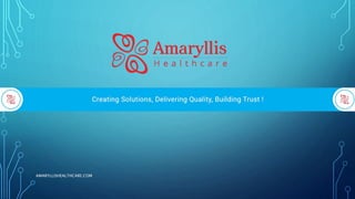 AMARYLLISHEALTHCARE.COM
 