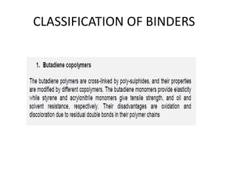 CLASSIFICATION OF BINDERS
 